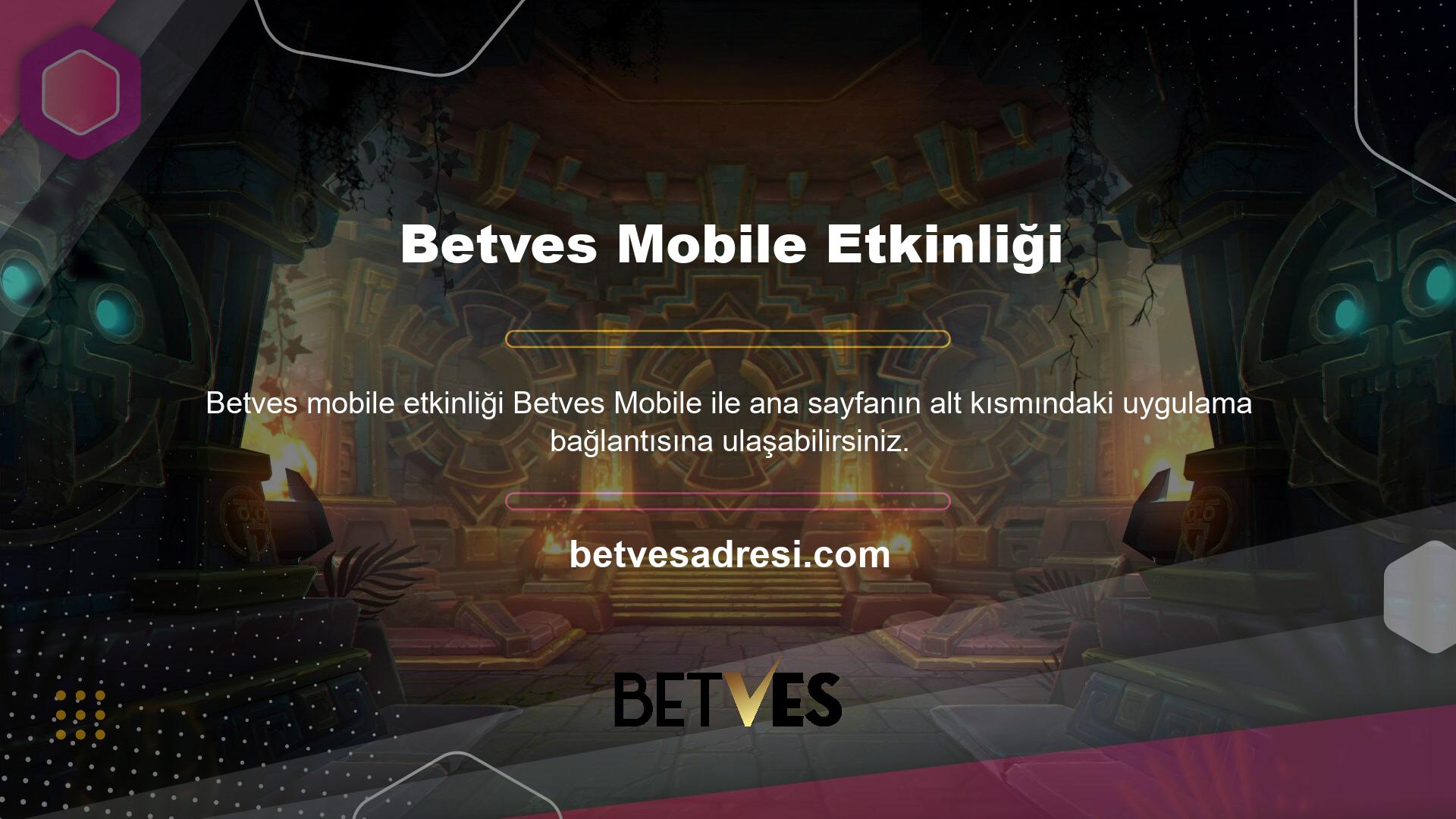 Betves mobil bonus etkinliği Android kullanıcıları için iki uygulama sunuyor